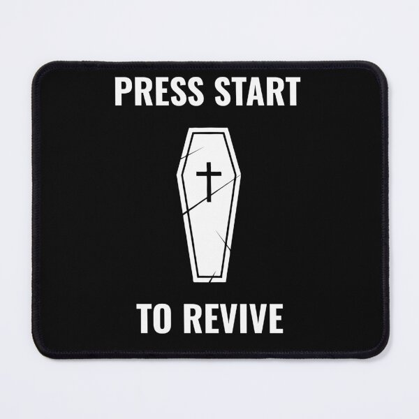 Item preview, Press Start to Revive designed and sold by MindBlownWill.