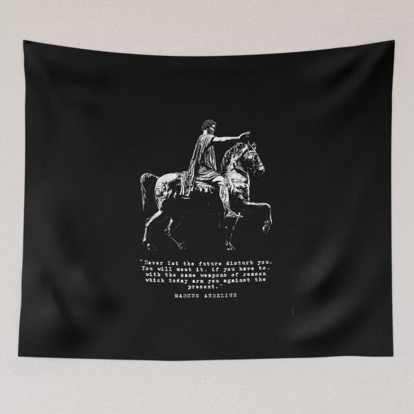 Item preview, Marcus Aurelius on Horseback and Inspirational Quote: Never Let The Future Disturb You (white on black version) designed and sold by Elvin Dantes.