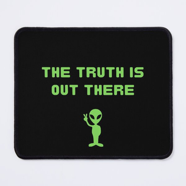 Item preview, The Truth Is Out There designed and sold by spookyhaley42.