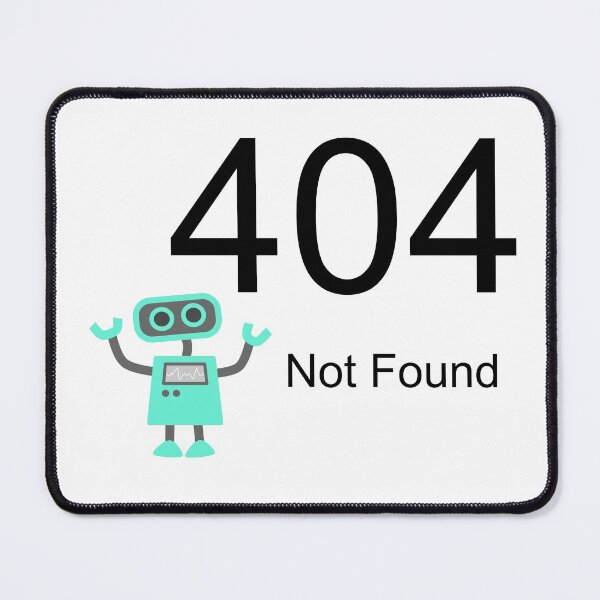 Item preview, 404 Not Found Error Robot designed and sold by B. P..