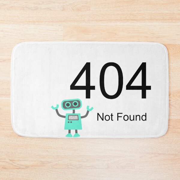 Item preview, 404 Not Found Error Robot designed and sold by B. P..