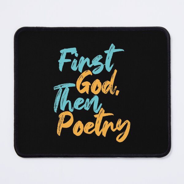 Item preview, First God Then Poetry Christian Writing Quote designed and sold by Creatively Torn.