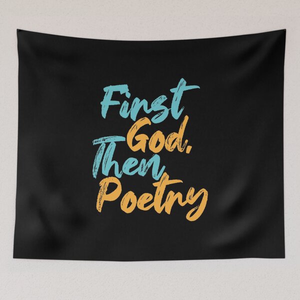 Item preview, First God Then Poetry Christian Writing Quote designed and sold by Creatively Torn.