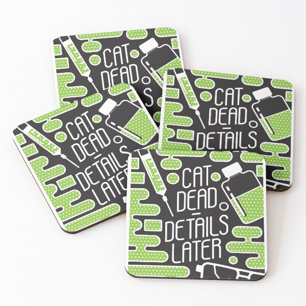 Item preview, Cat Dead. Details Later. (Nightshift) designed and sold by AntScribbles.