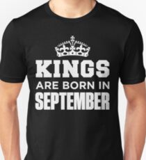 Kings Are Born In September Unisex T-Shirt