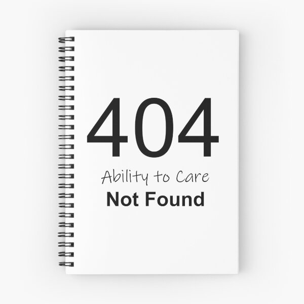 Item preview, 404 Ability to Care Not Found Text designed and sold by B. P..