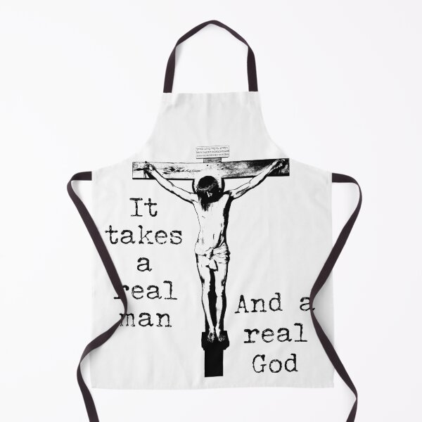 Item preview,  It takes a real man Jesus Christ black and white And a real God designed and sold by Brasilia.