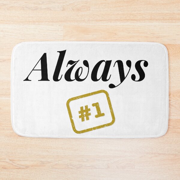 Item preview, Always #1 Always Number One  designed and sold by silviaol.
