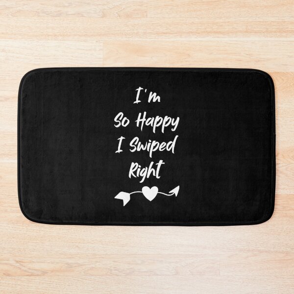 Item preview, Im So Happy I Swiped Right - I'm So Glad We Swiped Right cool gift designed and sold by YerrouDesing.