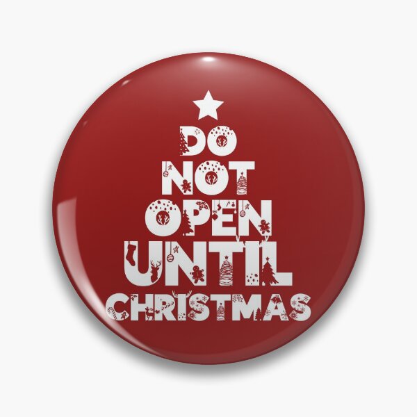 Item preview, Do not open until Christmas designed and sold by enriquepma.