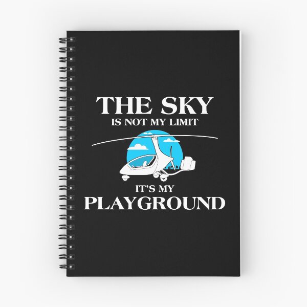 Item preview, The Sky Is Not My Limit Gyroplane Aviation Gyrocopter Pilot print designed and sold by jakehughes2015.