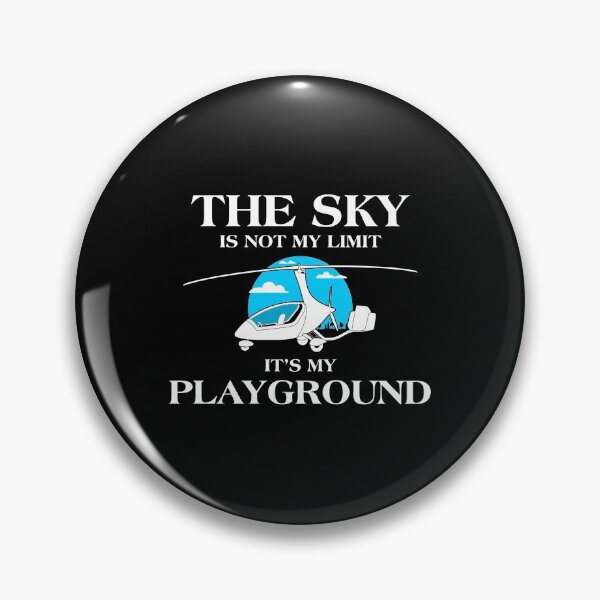 Item preview, The Sky Is Not My Limit Gyroplane Aviation Gyrocopter Pilot print designed and sold by jakehughes2015.