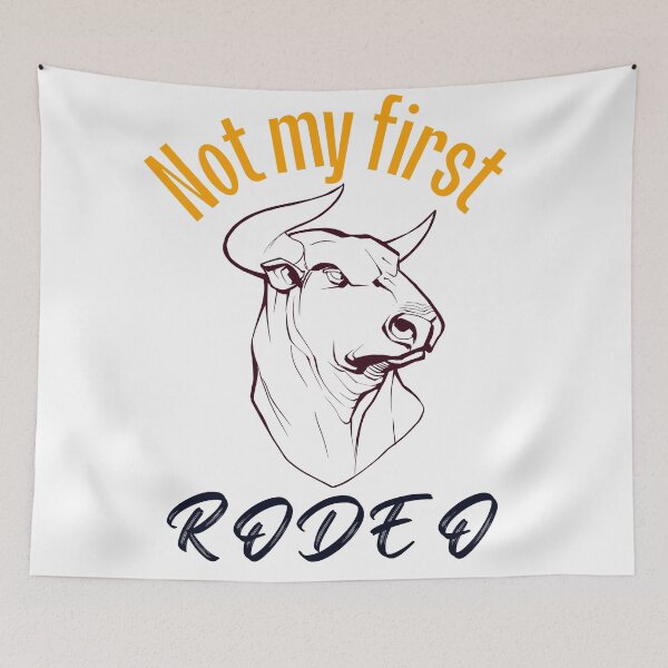 Item preview, Not My First Rodeo designed and sold by lolmaned.