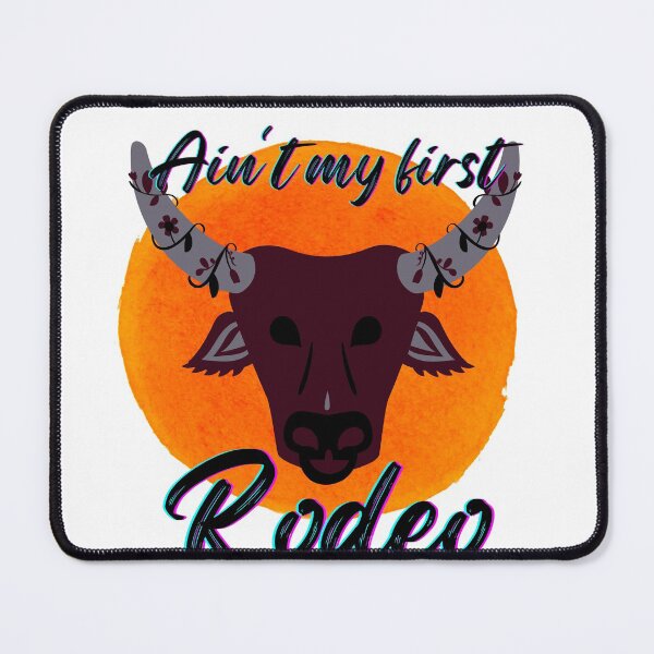 Item preview, Ain't My First Rodeo designed and sold by lolmaned.