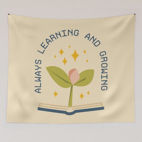 Item preview, Always Learning and Growing designed and sold by Brittany Hefren.