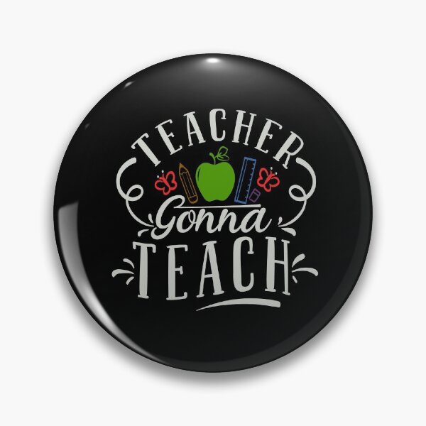 Item preview, Teacher Gonna Teach designed and sold by FOX1999-Design.