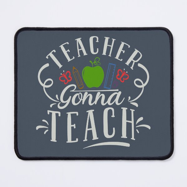 Item preview, Teacher Gonna Teach designed and sold by FOX1999-Design.