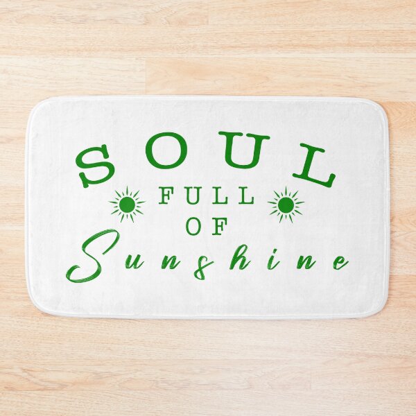 Item preview, Soul full of sunshine quote designed and sold by Moreish.