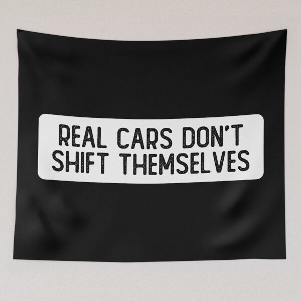 Item preview, Real Cars Don't Shift Themselves Funny Bumper designed and sold by Sour Soul.