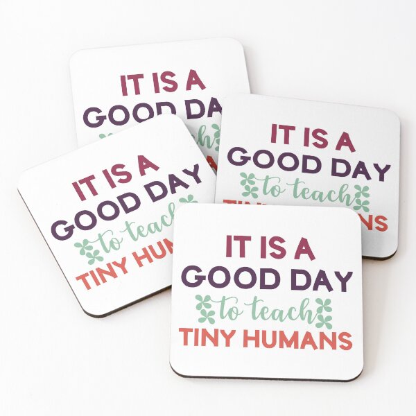 Item preview, Its A Good Day To Teach Tiny Humans designed and sold by beefrancky.
