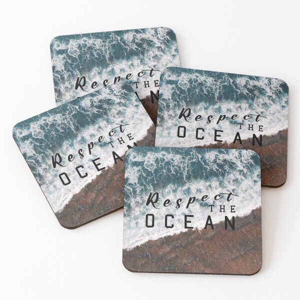 Item preview, Respect the Ocean Quote designed and sold by Moreish.