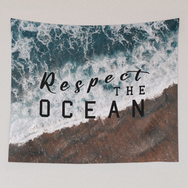 Item preview, Respect the Ocean Quote designed and sold by Moreish.