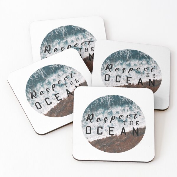 Item preview, Respect the Ocean Quote designed and sold by Moreish.