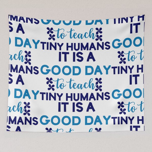 Item preview, Copie de Copie de Copie de Its A Good Day To Teach Tiny Humans designed and sold by beefrancky.