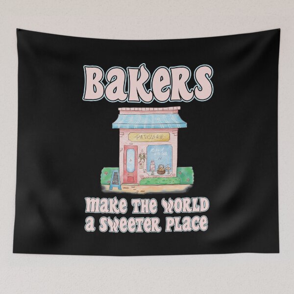 Item preview, Bakers Make The World Sweeter - Food designed and sold by StarsForgers.