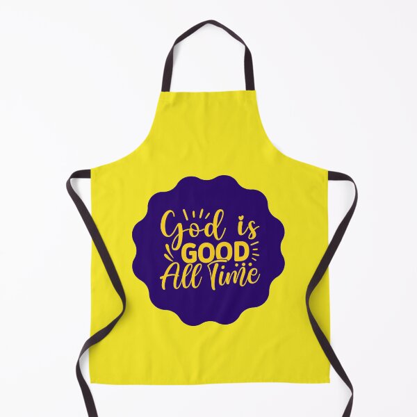 Artikelvorschau, God Is Good All The Time entworfen und verkauft von Prayingwarrior.