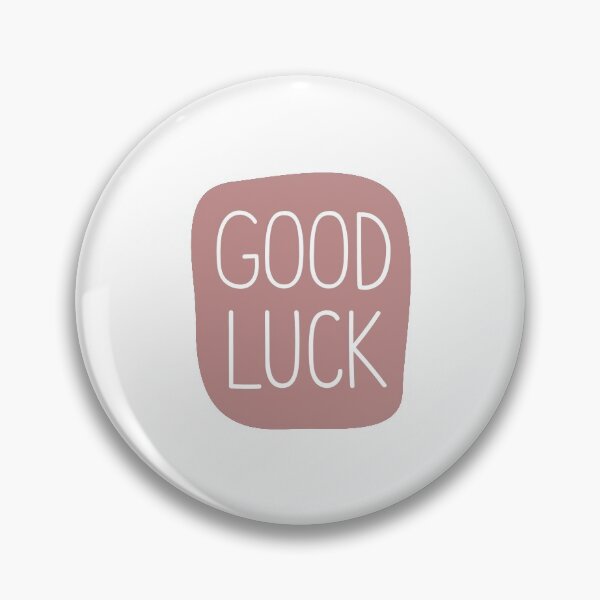 Item preview, Good luck Best of Luck Design designed and sold by NamColors.