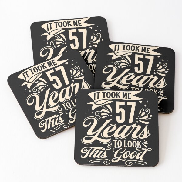 Item preview, It Took me 57 Years to Look This Good Best Birthday Quotes for Husband and Dad designed and sold by TINASTORESHOPE.