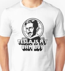 Tesla Is My Ohm Boy Unisex T-Shirt