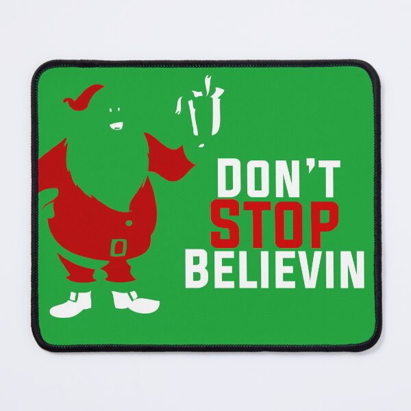 Item preview, Don’t Stop Believin Santa Claus. I’m a Christmas Believer! designed and sold by Capiral Bucketlist.