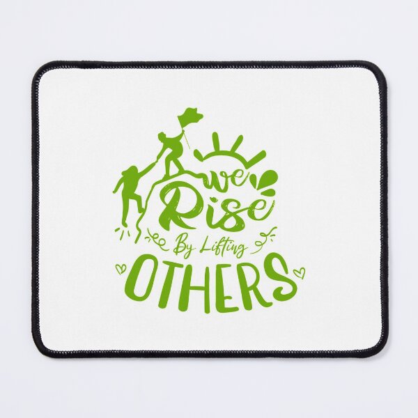 Item preview, We Rise By Lifting Others Inspirational Quote designed and sold by Open Canvas.
