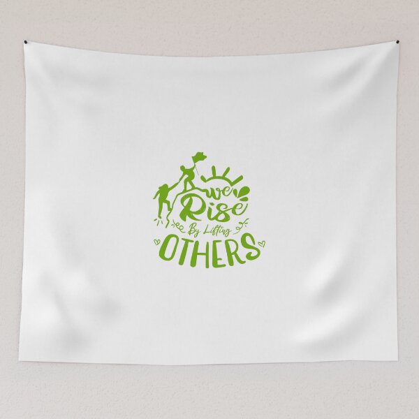 Item preview, We Rise By Lifting Others Inspirational Quote designed and sold by Open Canvas.