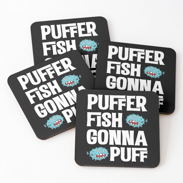 Item preview, puffer fish gonna puff pufferfish designed and sold by rewostex70.