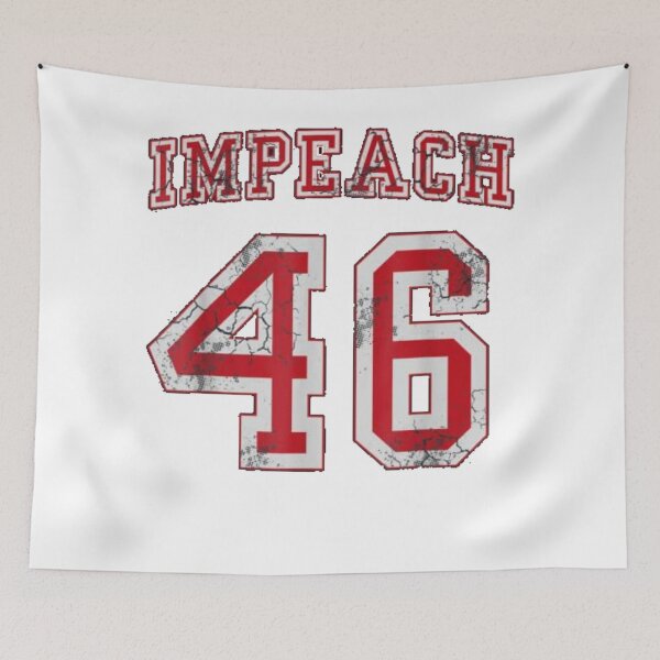 Item preview, Impeach 46 designed and sold by mycutepet.