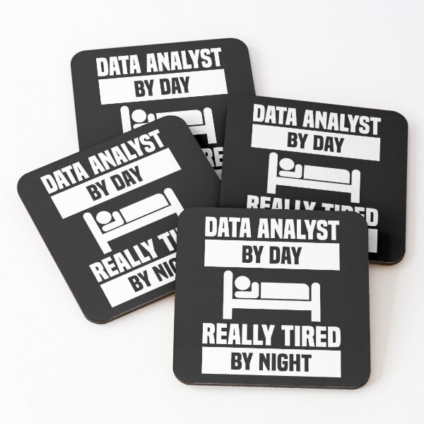 Item preview, Data Analyst By Day Really Tired By Night designed and sold by TashaVector.