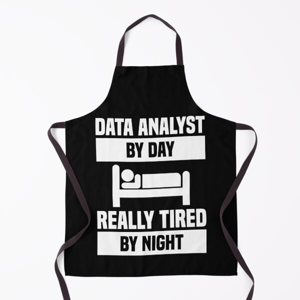 Item preview, Data Analyst By Day Really Tired By Night designed and sold by TashaVector.