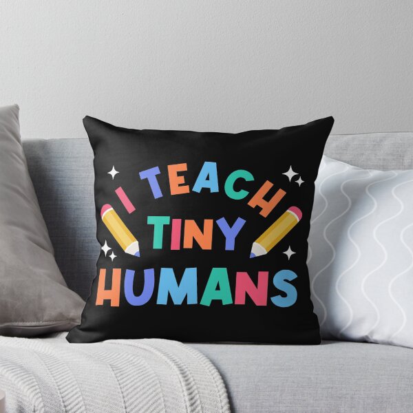 Item preview, I Teach Tiny Humans - For Preschool Teacher Of Tiny Humans designed and sold by 123428094.