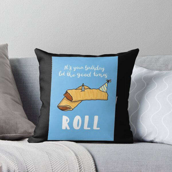 Item preview, Sausage Roll Birthday designed and sold by joshfrank22.