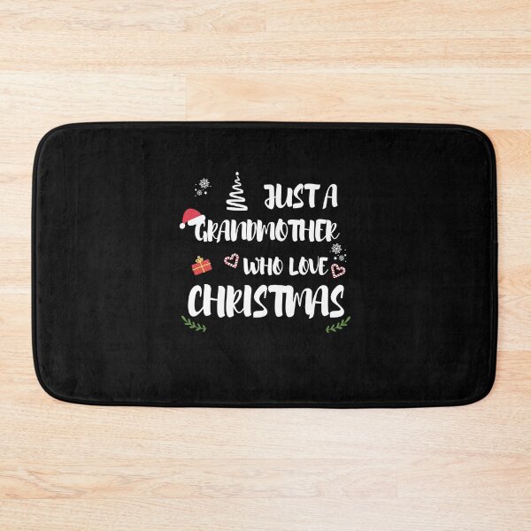 Item preview, Just A Grandmother Who Loves Christmas designed and sold by imaneless.