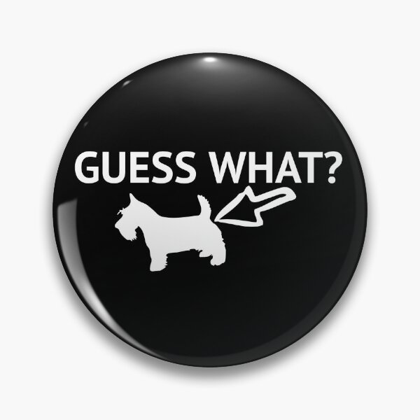 Item preview, Guess What Dog Butt Funny designed and sold by Light79.