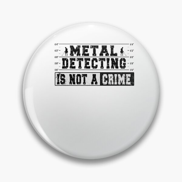 Item preview, Metal Detecting is not a crime - treasure hunter probe designed and sold by dJ-Design.