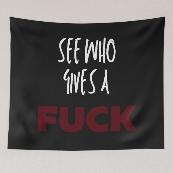 Item preview, See Who Gives a F... designed and sold by MetalRockProg.