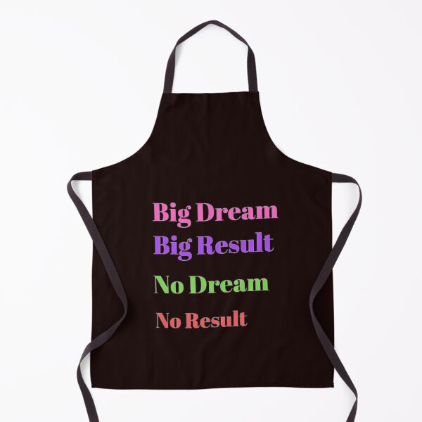 Item preview, Big Dream Big Result No Dream No Result designed and sold by BROWNEESHOUSE.