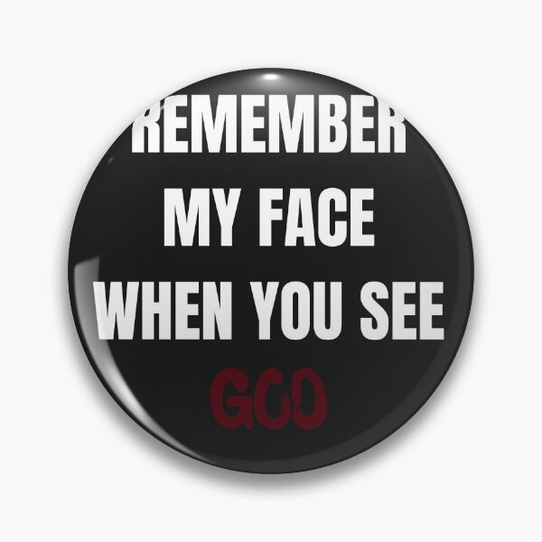 Item preview, Remember My face when you see God designed and sold by MetalRockProg.