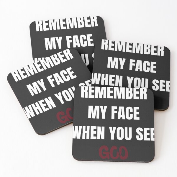 Item preview, Remember My face when you see God designed and sold by MetalRockProg.