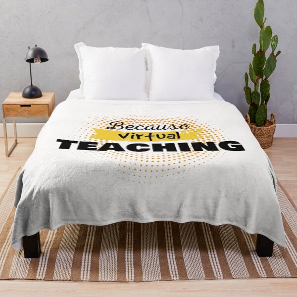 Item preview, Because Virtual Teaching designed and sold by AuroraApparel.
